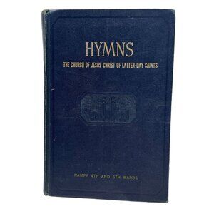 Hymns LDS Mormon Church 1969 Edition Vintage Nampa 4th and 6th Wards
